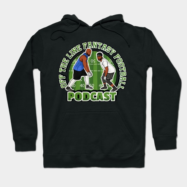 OFF THE LINE FANTASY Hoodie by Fantasy FBPodcast